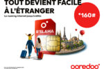 « Opération B’SLAMA »  Ooredoo accompagne les voyageurs avec des offres roaming pour rester connectés